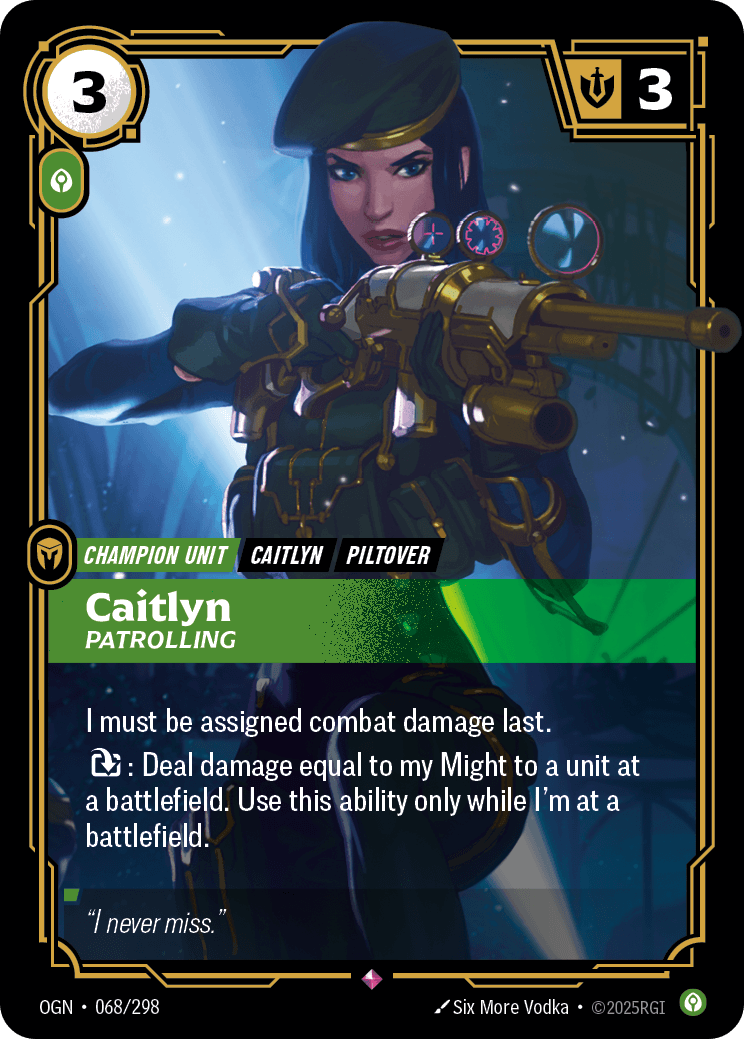 Caitlyn, Patrolling
